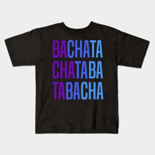 Bachata Lettering For Sensual Dancing Kids T-Shirt